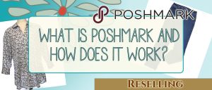 What is Poshmark & How Does It Work?